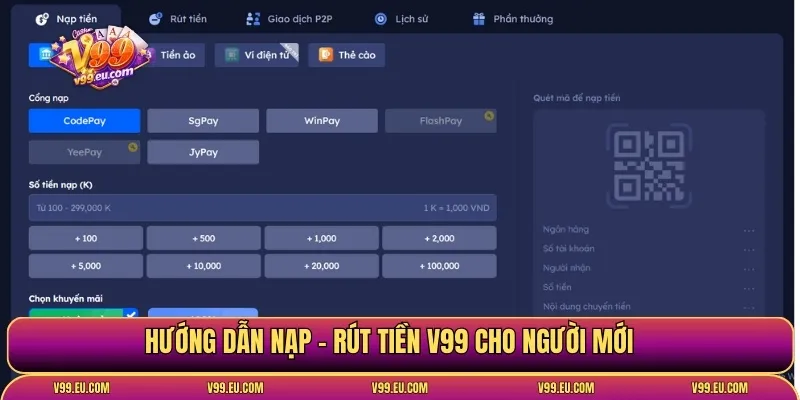 Hướng dẫn nạp - rút tiền V99 cho người mới