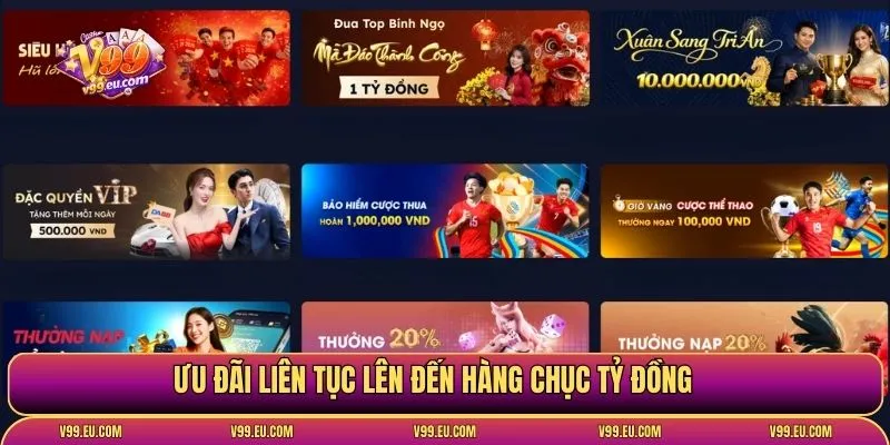 Ưu đãi liên tục lên đến hàng chục tỷ đồng